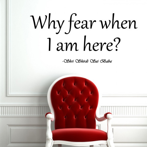 Wall Decal Why Fear..      